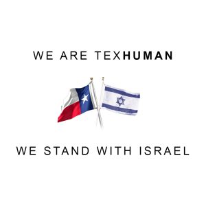 TEXHOMANS ARE TEXHUMANS! WE STAND WITH ISRAEL!