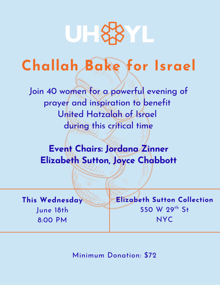 https://israelrescue.org/app/uploads/2025/06/Challah-Bake-UHYL-1-1-768x994.png