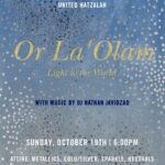Or La'Olam Sunday October 19th