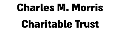 Charles M. Morris Charitable Trust