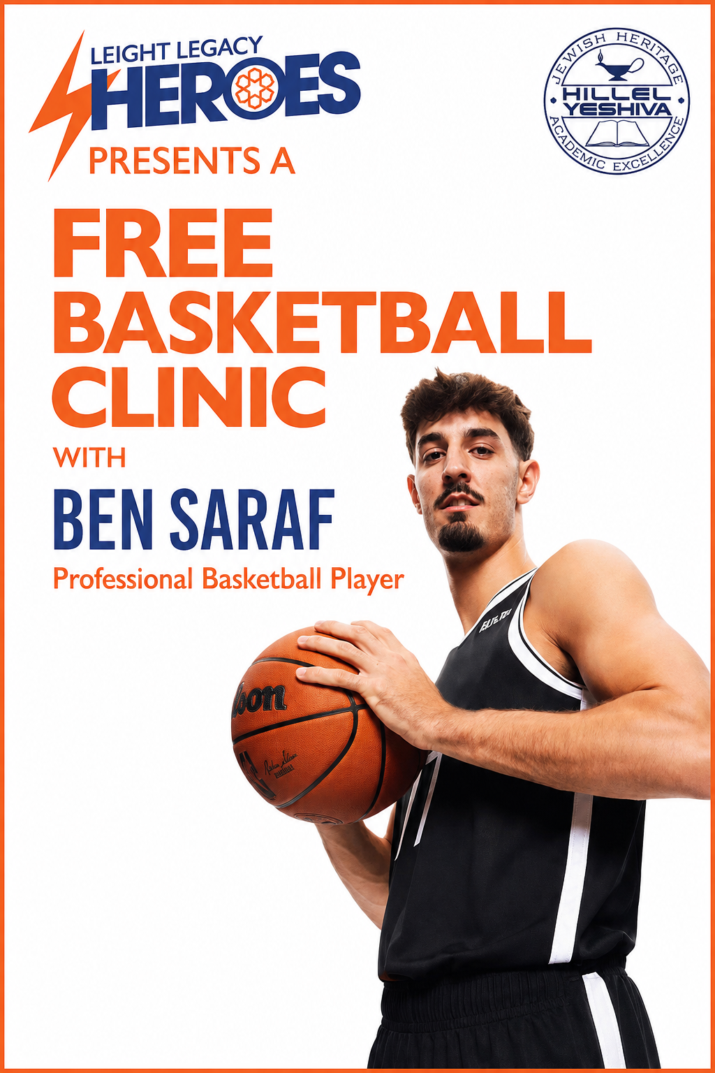 Basket ball clinic with Ben Saraf