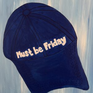 Must be Friday