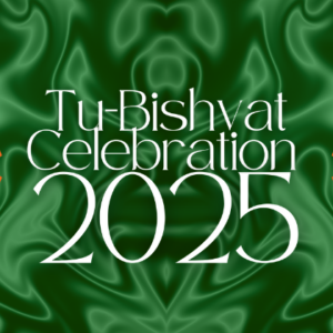 Tu-Bishvat Celebration 2025